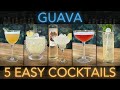 5 EASY Guava Cocktails YOU can make at Home