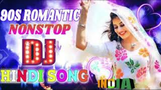 Nonstop DJ 90's Songs ✨ Nonstop BEst Old Hindi DJ Remix Songs 2022✨ High BASS Full dj song