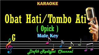 Obat Hati /Tombo Ati (Karaoke) Opick Nada Pria /Cowok/ Male key G