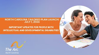 North Carolina Tailored Plan Launch Update: New Information