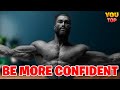 5 TIPS to INSTANTLY Be More CONFIDENT | YouTops