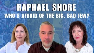 Raphael Shore: Who's Afraid of the Big, Bad Jew? #Israel #antizionism #antisemitism #foryou #jewish