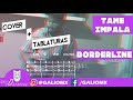 Tame Impala - Borderline (Guitar Cover + Tabs)