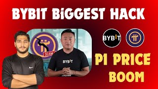 Biggest Crypto History Hack || Bybit Hack Effect On Pi Network Price