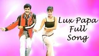Lux Papa Full Song || Narasimha Naidu Movie || Bala Krishna, Simran, Preethi Jingania