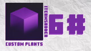 ItemsAdder - Make custom plants
