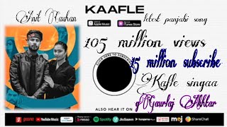 Kaafle | Singga | Gurlej Akhtar | Aneet Chohan | Latest Punjabi Songs 2022 | New Punjabi Rap