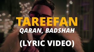 Tareefan - QARAN, Badshah [LYRICS] // indie song lyrics • hindi lofi songs • soulful romantic songs