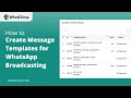 How to Create Message Template for WhatsApp Broadcasting? | WhatChimp Basics