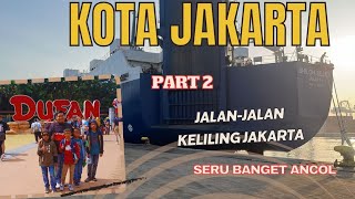 Part 2 Jalan-jalan Keliling Ancol \u0026 Dufan 🥳 - Seruu Poll