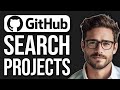 How To Search Projects In Github (2025)