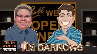 Truth Wanted 03.07 with ObjectivelyDan & Jim Barrows