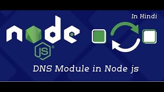 #13 - Node.js DNS Modules | node js tutorial for beginners