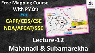 Geography Mapping Lec-12 I Rivers of Central India I Mahanadi  I Subarnarekha