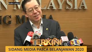 Sidang Media Pasca Belanjawan 2020