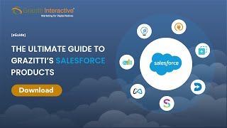 The Ultimate Guide to Grazitti’s Salesforce Products | Grazitti Interactive