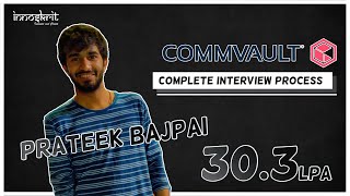 Commvault Interview Experience | 30.3 LPA 🔥 | Prateek Bajpai