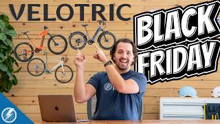 Velotric Black Friday \u0026 Cyber Monday Deals 2024 | SERIOUSLY Steep Discounts On Great Bikes!