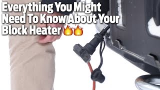 Everything You Need To Know About Your Block Heater