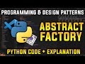 Abstract Factory - Factory of Factories! | Programming and Design Patterns in Python