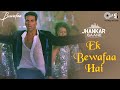 Ek Bewafaa Hai (Jhankar) Akshay Kumar, Kareena Kapoor | Sonu Nigam | Bewafaa | Tips Jhankar Gaane