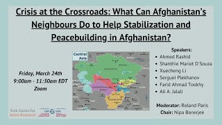 What Can Afghanistan’s Neighbours Do to Help Stabilization and Peacebuilding in Afghanistan?