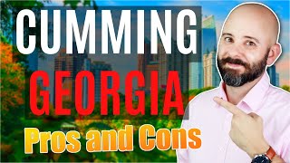 Pros and Cons of Living in Cumming Georgia