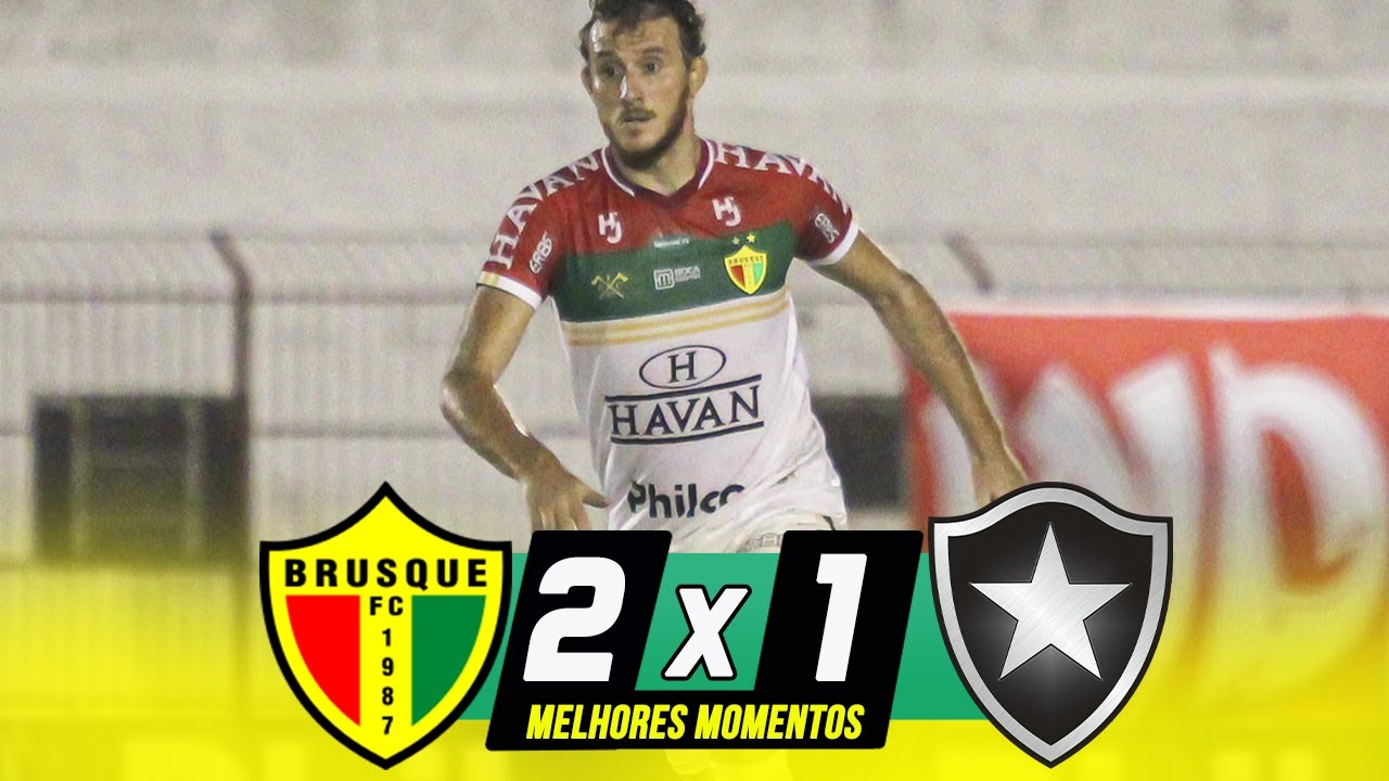 BRUSQUE 1 X 2 BOTAFOGO | MELHORES MOMENTOS | CAMPEONATO BRASILEIRO ...