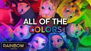 All Of The Colors 🌈 Official Music Video | Rainbow High
