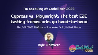 Cypress vs. Playwright: The best E2E testing frameworks go head-to-head (CodeMash 2023)