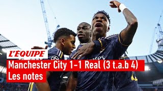 Manchester City 1-1 Real Madrid : Les notes des joueurs