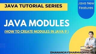 Java Modules | Java New Features | Java Tutorial in Hindi