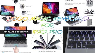 DOQO 2 Best Apple Ipad pro Magic Keyboard replacement. Better than it . Unboxing and review.