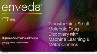How a Team of 8 Scientists Runs an Ultra-High-Throughput Screening Platform | Enveda x HighRes