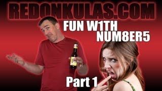 FUN WITH NUMBERS: PART 1 | Redonkulas.com