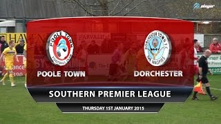 Poole Town v Dorchester Town 1st January 2015