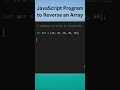 How to Reverse an Array in JavaScript in One Line 🔄 #Shorts #code #coding #javascript #js #webdev