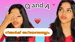 നിങ്ങളുടെ ചോദ്യങ്ങൾക്കുള്ള ഉത്തരം ❤️💔🧑🏻‍🎓|My first Q and A