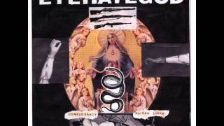 EYEHATEGOD - Jack Ass in the Will of God