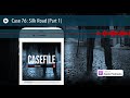 case 76 silk road part 1