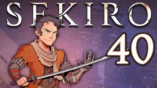 Sekiro - #40 - Exploring the Fountainhead