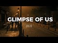 GLIMPSE OF US - JOJI | AESTHETIC LYRIC VIDEO