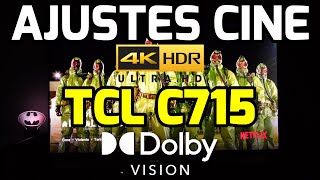 Android TV 11 TCL C715 Configuración imagen y sonido CINE 4K HDR y Dolby Vision Películas y series