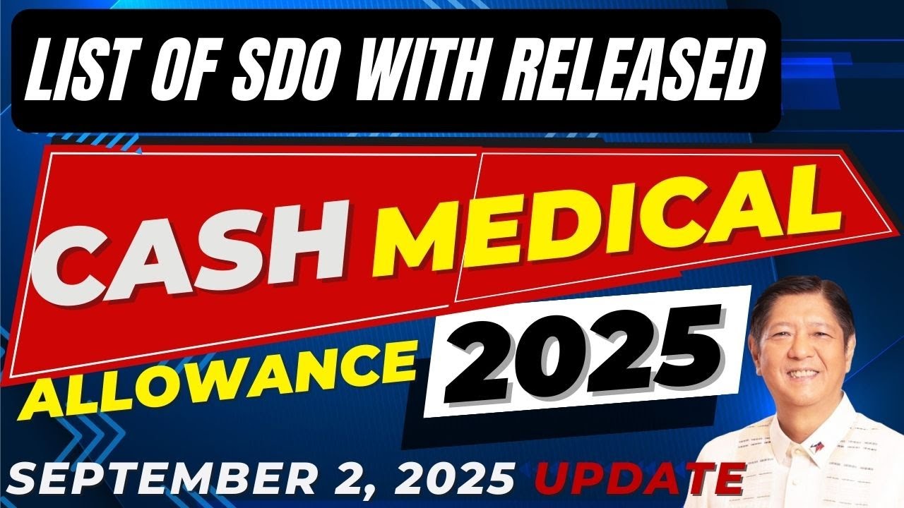 List Of Sdo With Released Medical Allowance In Cash August 29 2025