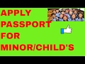 HOW TO APPLY PASSPORT FOR MINOR CHILD ONLINE? ALL INFORMATION!!(HINDI 2017) HOW TO APPLY PASSPORT FOR MINOR CHILD ONLINE? ALL INFORMATION!!(HINDI 2017)