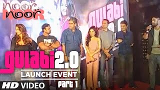 LIVE: Gulaabi 2.0 Song Launch | Noor