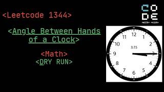 leetcode 1344 | Angle Between Hands of a Clock | Math | Leetcode potd | dsa