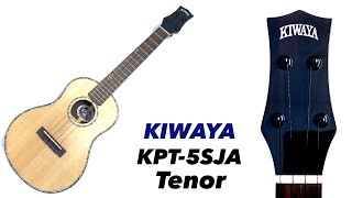 【KIWAYA】KPT-5SJA スプルース\u0026ハカランダ材 テナー