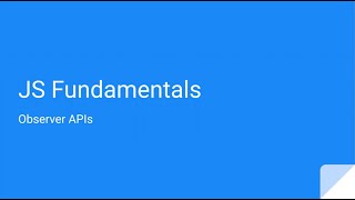 Javascript Fundamentals: Observers