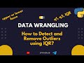 How to Detect and Remove Outliers using Interquantile Range in Python